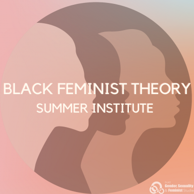 Pink background with three heads, words read black feminist theory summer institute