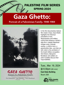 Gaza Ghetto, Palestine Film Series
